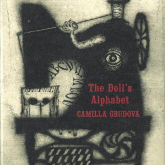 『人形のアルファベット』 著／カミラ・グルドーヴァ　訳／上田麻由子 ¥2,750（河出書房新社）