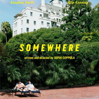 ソフィア・コッポラ監督作品『SOMEWHERE』