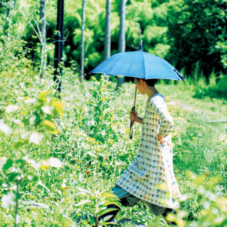 【小川糸さん】新しい山と里の暮らし
植物とともに涼やかに住まう　