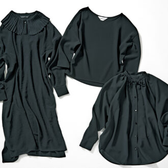 （右）ほどよい透け感と縦に落ちるドレープ感が美しい1着。発色しやすいポリエステル100％なので、黒が長持ち。シアーブラウス￥33,000 ／モガ （中）裾に向かってほどよくカーブするコクーン型なので、自然にブラウジングが決まる。八分袖ブラウス￥14,300 ／ソージュ（ソージュ オンラインストア） （左）シボ感のあるジョーゼット生地なので色褪せが目立ちにくい。プリーツカラーワンピース￥27,500 ／ミズイロインド（マーコート）