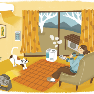 暖かさをキープできる室内環境の整え方　
乾燥も撃退！ 加湿器は部屋のどこに置くのが正解？