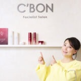 【友近さんが体験】C'BON（シーボン）のトライアルプランをレポート！ 「素肌と対話する」癒やしの時間に
